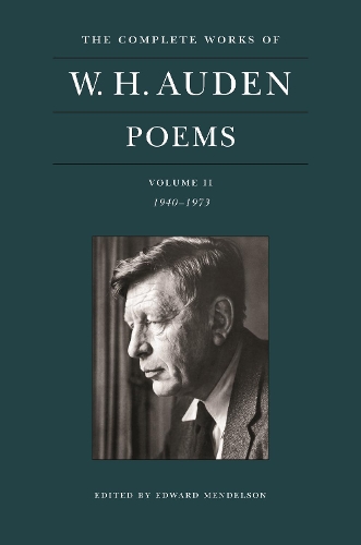 Бумажная книга «The Complete Works of W. H. Auden: Poems, Volume II: 1940–1973», автор У. Х. Ауден - фото №1