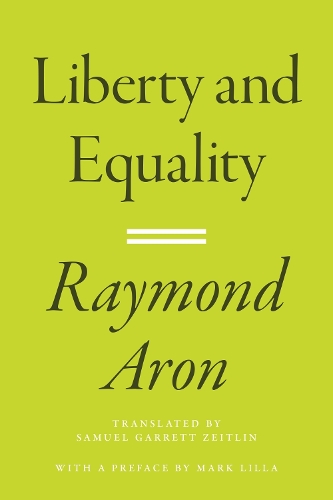 Бумажная книга «Liberty and Equality», автор Рэймонд Арон - фото №1