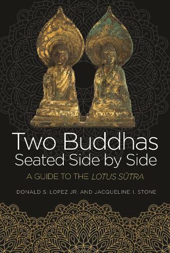 Паперова книга «Two Buddhas Seated Side by Side: A Guide to the Lotus Sūtra» - фото №1