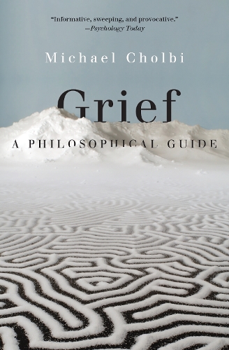 Бумажная книга «Grief: A Philosophical Guide», автор Майкл Чолби - фото №1