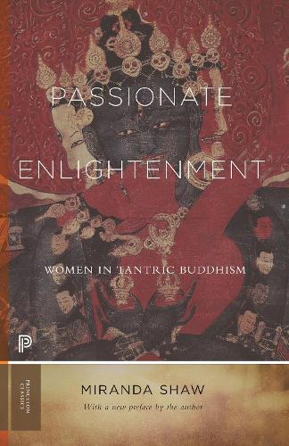Бумажная книга «Passionate Enlightenment: Women in Tantric Buddhism», автор Миранда Шоу - фото №1