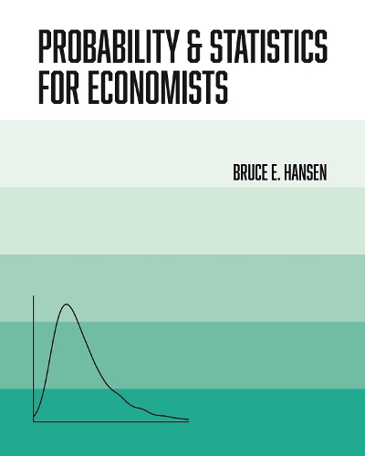 [object Object] «Probability and Statistics for Economists», автор Брюс Гансен - фото №1