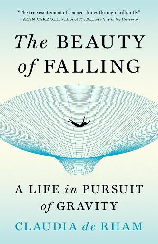 Бумажная книга «The Beauty of Falling: A Life in Pursuit of Gravity», автор Клаудия де Рэм - фото №1