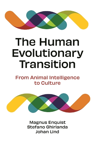 Паперова книга «The Human Evolutionary Transition: From Animal Intelligence to Culture», авторів Йоган Лінд, Магнус Енквіст, Стефано Гірланда - фото №1