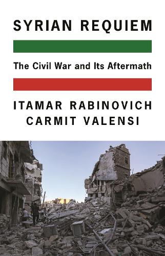 Бумажная книга «Syrian Requiem: The Civil War and Its Aftermath», авторов Кармит Валенси, Итамар Рабинович - фото №1