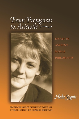 Паперова книга «From Protagoras to Aristotle: Essays in Ancient Moral Philosophy», автор Хеда Сегвіч - фото №1