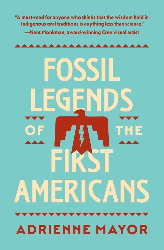 Бумажная книга «Fossil Legends of the First Americans», автор Адриенн Мэйор - фото №1