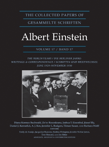 Бумажная книга «The Collected Papers of Albert Einstein, Volume 17 (Documentary Edition): The Berlin Years: Writings and Correspondence, June 1929–November 1930» - фото №1