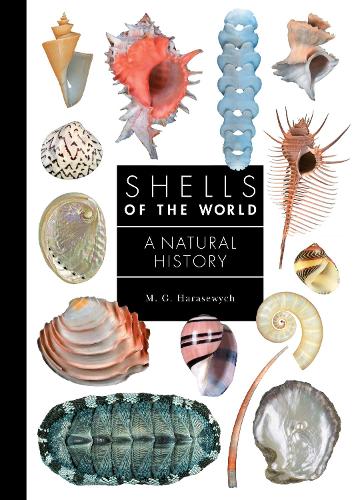 Бумажная книга «Shells of the World: A Natural History», автор М. Г. Харасевич - фото №1