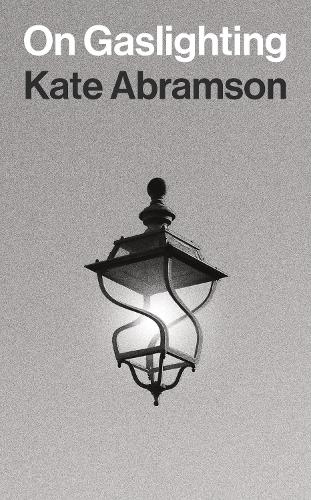 Паперова книга «On Gaslighting», автор Кейт Абрамсон - фото №1