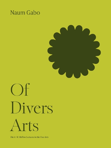Бумажная книга «Of Divers Arts», автор Наум Габо - фото №1