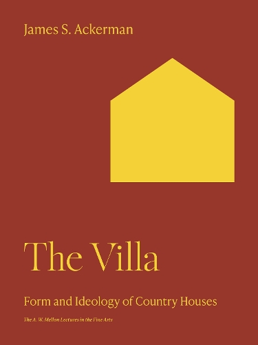 Паперова книга «The Villa: Form and Ideology of Country Houses», автор Джеймс С. Акерман - фото №1