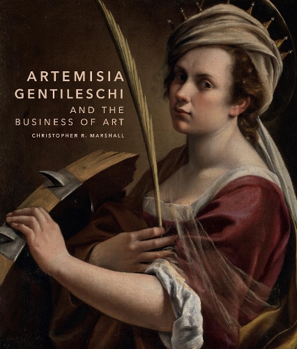 Бумажная книга «Artemisia Gentileschi and the Business of Art», автор Кристофер Р. Маршалл - фото №1
