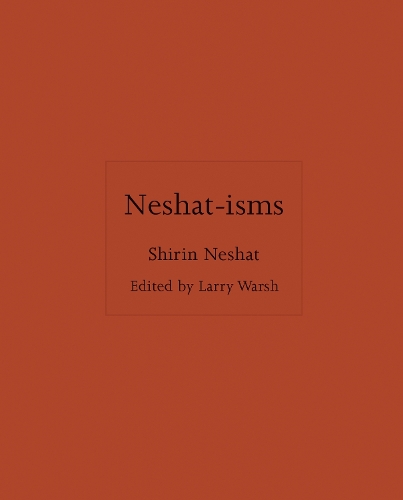 Бумажная книга «Neshat-isms», автор Ширин Нешат - фото №1
