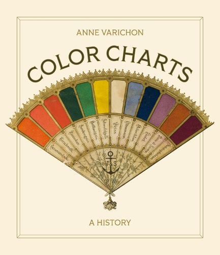 Паперова книга «Color Charts: A History», автор Енн Варішон - фото №1