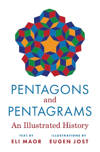 Бумажная книга «Pentagons and Pentagrams: An Illustrated History», авторов Эли Маор, Юджин Йост - фото №1