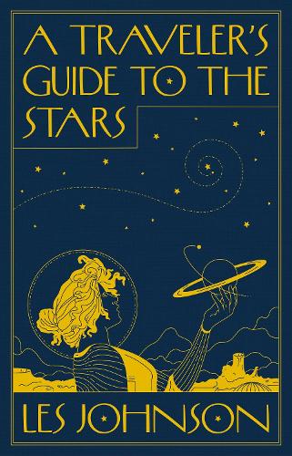 Паперова книга «A Traveler’s Guide to the Stars» - фото №1