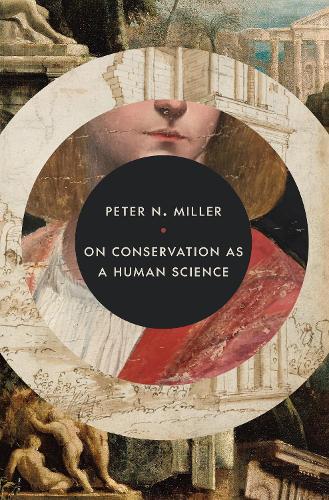 Паперова книга «On Conservation as a Human Science», автор Пітер Н. Міллер - фото №1