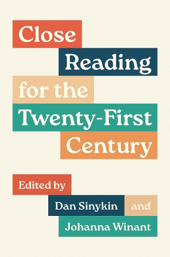 Бумажная книга «Close Reading for the Twenty-First Century», автор Дэн Синикин - фото №1