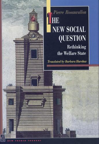Бумажная книга «The New Social Question: Rethinking the Welfare State», автор Пьер Розанваллон - фото №1