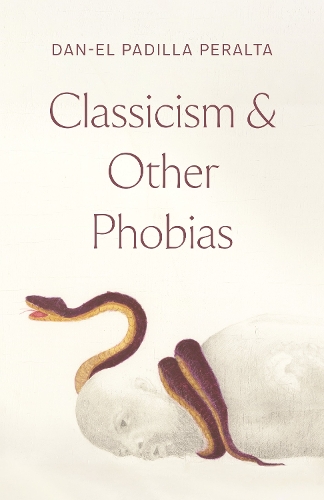 Паперова книга «Classicism and Other Phobias», автор Дан-ель Паділья Перальта - фото №1