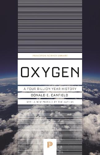 Бумажная книга «Oxygen: A Four Billion Year History», автор Дональд Э. Кэнфилд - фото №1
