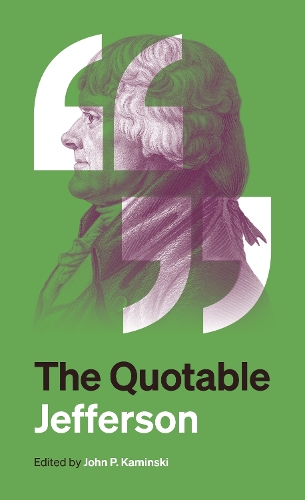Бумажная книга «The Quotable Jefferson», автор Томас Джефферсон - фото №1