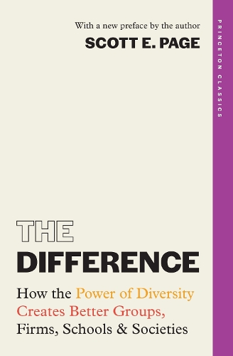 [object Object] «The Difference: How the Power of Diversity Creates Better Groups, Firms, Schools, and Societies», автор Скотт Э. Пейдж - фото №1