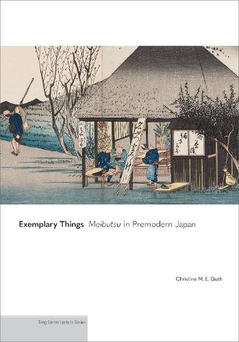 Бумажная книга «Exemplary Things: Meibutsu in Premodern Japan», автор Кристин М. Е. Гут - фото №1