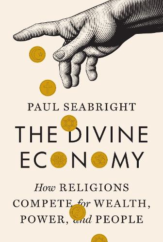 Бумажная книга «The Divine Economy: How Religions Compete for Wealth, Power, and People», автор Пол Сибрайт - фото №1