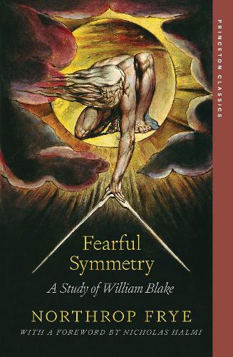 Бумажная книга «Fearful Symmetry: A Study of William Blake», автор Нортроп Фрай - фото №1