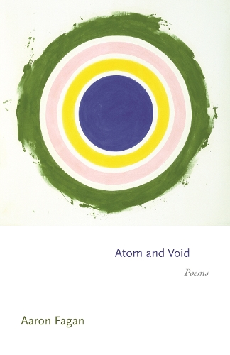 Бумажная книга «Atom and Void: Poems», автор Аарон Фаган - фото №1