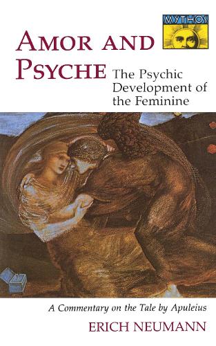 Бумажная книга «Amor and Psyche: The Psychic Development of the Feminine: A Commentary on the Tale by Apuleius», автор Эрих Нойманн - фото №1