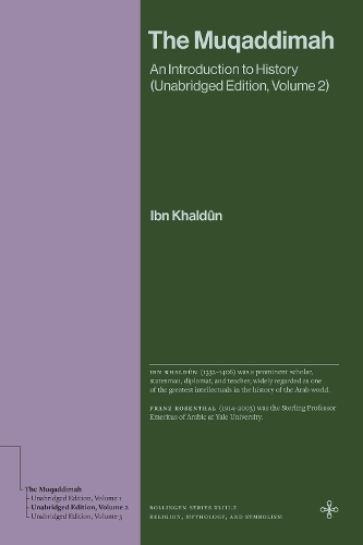 Бумажная книга «The Muqaddimah: An Introduction to History (Unabridged Edition, Volume 2)», автор Ибн Халдун - фото №1