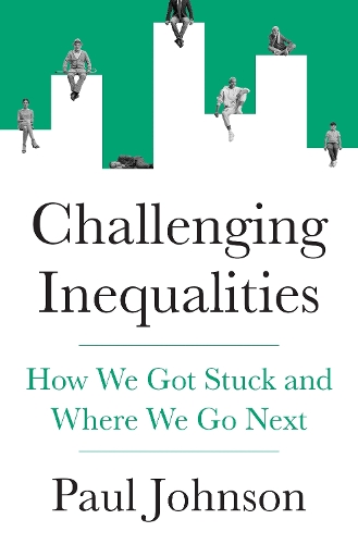 Бумажная книга «Challenging Inequalities: How We Got Stuck and Where We Go Next», автор Пол Джонсон - фото №1