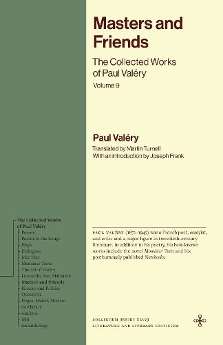 Бумажная книга «Masters and Friends: The Collected Works of Paul Valéry, Volume 9», автор Пол Валерий - фото №1