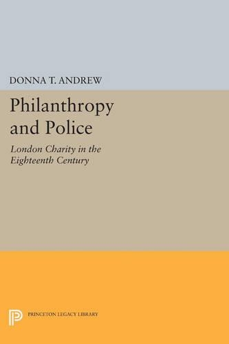 Бумажная книга «Philanthropy and Police: London Charity in the Eighteenth Century», автор Донна Т. Эндрю - фото №1