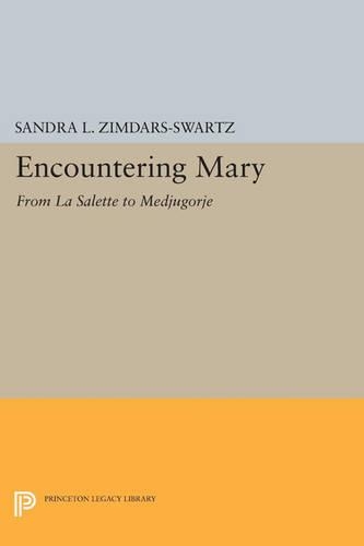 Бумажная книга «Encountering Mary: From La Salette to Medjugorje», автор Сандра Л. Зимдарс-Шварц - фото №1
