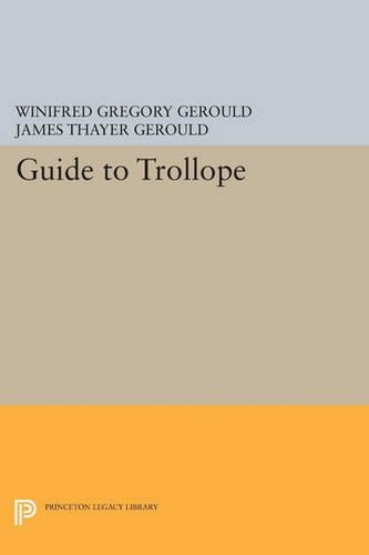 Паперова книга «Guide to Trollope», авторів Джеймс Тайєр Герулд, Вініфред Грегорі Герольд - фото №1