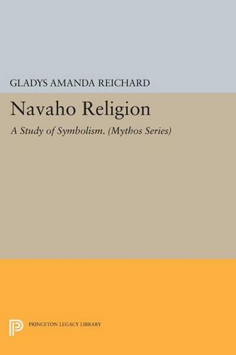 Бумажная книга «Navaho Religion: A Study of Symbolism», автор Глэдис Аманда Рейхард - фото №1