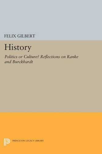 Паперова книга «History: Politics or Culture? Reflections on Ranke and Burckhardt», автор Фелікс Гілберт - фото №1