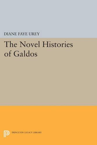 Бумажная книга «The Novel Histories of Galdos», автор Диана Фэй Урей - фото №1