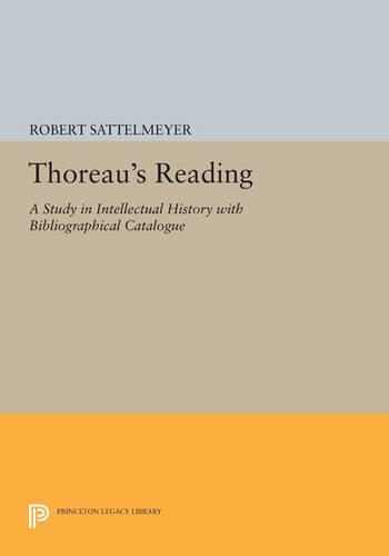 Бумажная книга «Thoreau's Reading: A Study in Intellectual History with Bibliographical Catalogue», автор Роберт Саттельмайер - фото №1