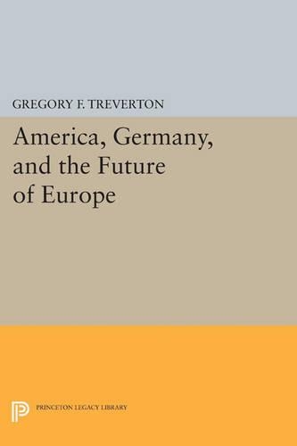 Бумажная книга «America, Germany, and the Future of Europe», автор Грегори Ф. Тревертон - фото №1