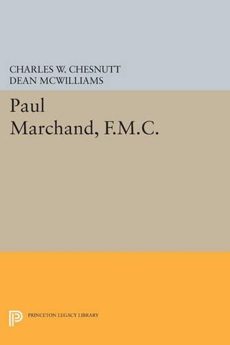 Паперова книга «Paul Marchand, F.M.C.», автор Чарльз В. Честнатт - фото №1