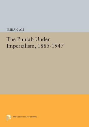 Бумажная книга «The Punjab Under Imperialism, 1885-1947», автор Имран Али - фото №1