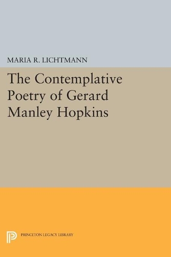 Бумажная книга «The Contemplative Poetry of Gerard Manley Hopkins», автор Мария Р. Лихтманн - фото №1