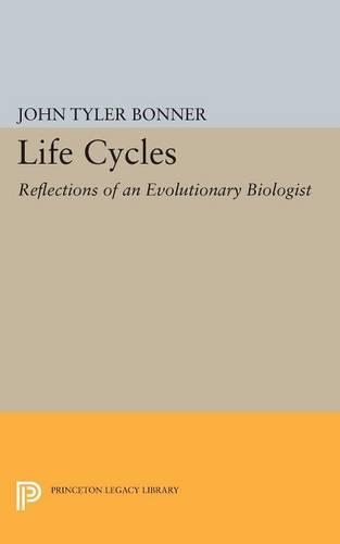 Бумажная книга «Life Cycles: Reflections of an Evolutionary Biologist», автор Джон Тайлер Боннер - фото №1