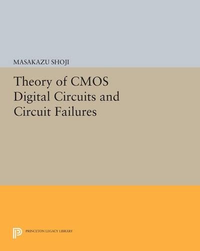 Бумажная книга «Theory of CMOS Digital Circuits and Circuit Failures», автор Масакадзу Шодзи - фото №1