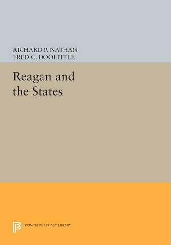 Бумажная книга «Reagan and the States», авторов Фред К. Дулиттл, Ричард П. Натан - фото №1